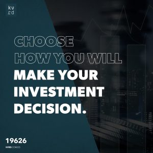 Choose how you will make your investment decision.